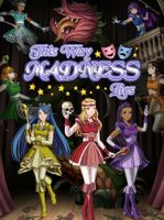 This Way Madness Lies