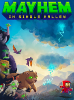 Mayhem in Single Valley