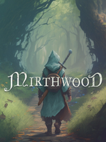 Mirthwood
