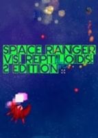 Space Ranger vs Reptiloids 2 Edition
