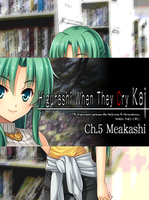 Higurashi When They Cry Hou Ch. 5 Meakashi