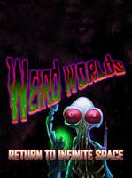 Weird Worlds Return to Infinite Space