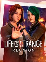 Life is Strange Reunion