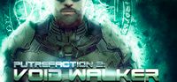 Putrefaction 2 Void Walker
