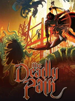 The Deadly Path