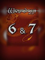 Wizardry 6 and 7
