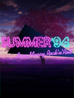 Love, Money, Rock'n'Roll Summer '94