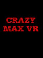 Crazy Max VR