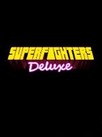 Superfighters Deluxe