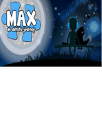 Max, an Autistic Journey