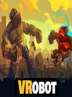 VRobot VR Giant Robot Destruction Simulator