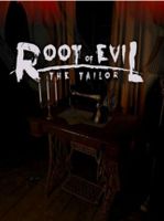 Root Of Evil The Tailor