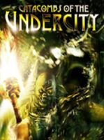 Catacombs of the Undercity