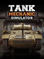Tank Mechanic Simulator