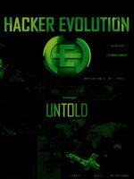 Hacker Evolution Untold