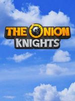 The Onion Knights