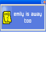 Emily is Away Too