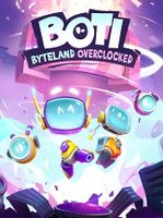 Boti Byteland Overclocked