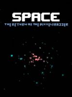 Space The Return Of The Pixxelfrazzer