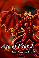 Age of Fear 2 The Chaos Lord