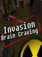 Invasion Brain Craving