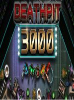 DEATHPIT 3000