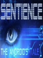 Sentience The Android's Tale