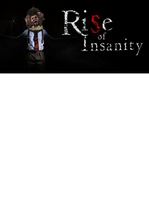 Rise of Insanity