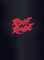 Roof Rage