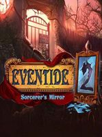 Eventide 2 The Sorcerers Mirror