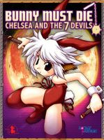 Bunny Must Die! Chelsea and the 7 Devils