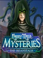 Fairy Tale Mysteries 2 The Beanstalk