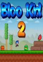 Bloo Kid 2