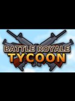 Battle Royale Tycoon