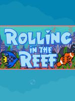 Rolling in the Reef