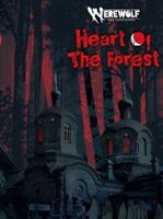 Werewolf The Apocalypse Heart of the Forest