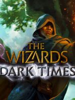 The Wizards Dark Times