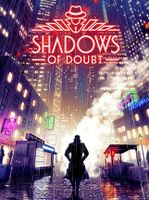 Shadows of Doubt