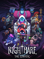 Nightmare The Lunatic