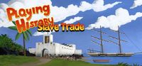 Playing History 2 Slave Trade