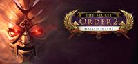 The Secret Order 2 Masked Intent