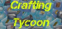Crafting Tycoon