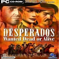 Desperados Wanted Dead or Alive