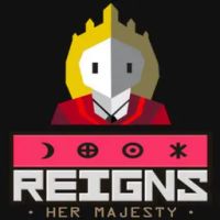 Reigns Her Majesty