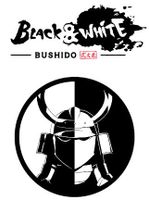Black & White Bushido
