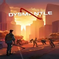 Dysmantle
