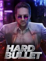 Hard Bullet VR