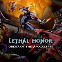 Lethal Honor Order of the Apocalypse