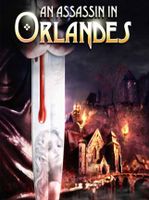 An Assassin in Orlandes