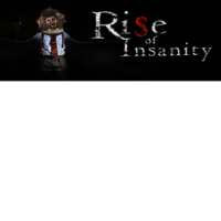 Rise of Insanity